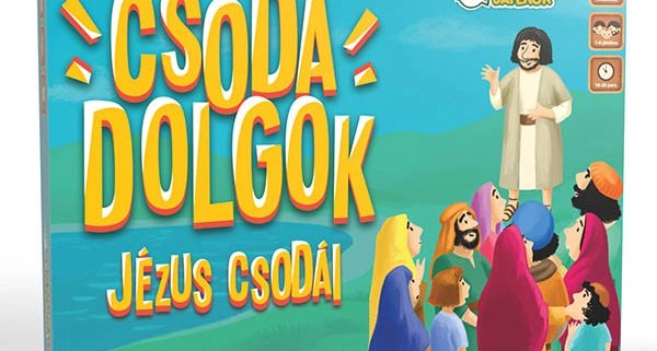 Csodadolgok – Jézus csodái